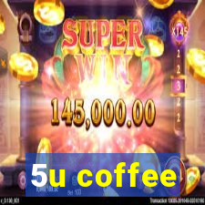 5u coffee